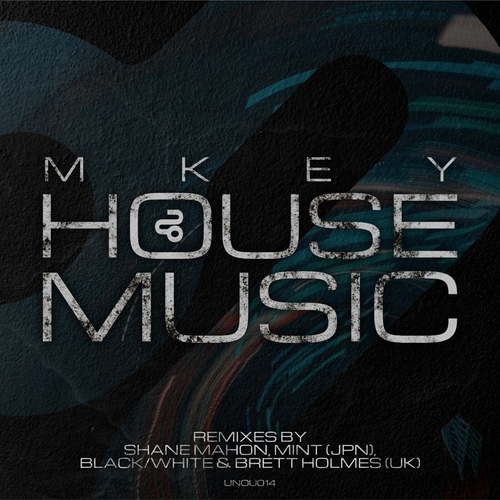 MKEY (UK) - House Music EP
